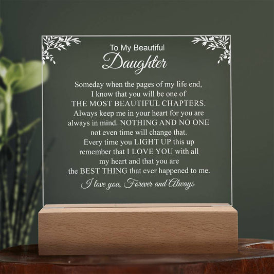 To My Beautiful Daughter | Printed Square Acrylic Plaque